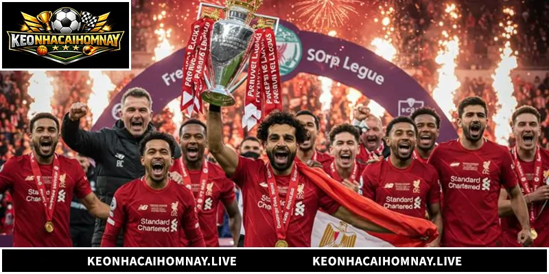 Nhận Định Liverpool - Phân Tích Đội Bóng Lữ Đoàn Đỏ